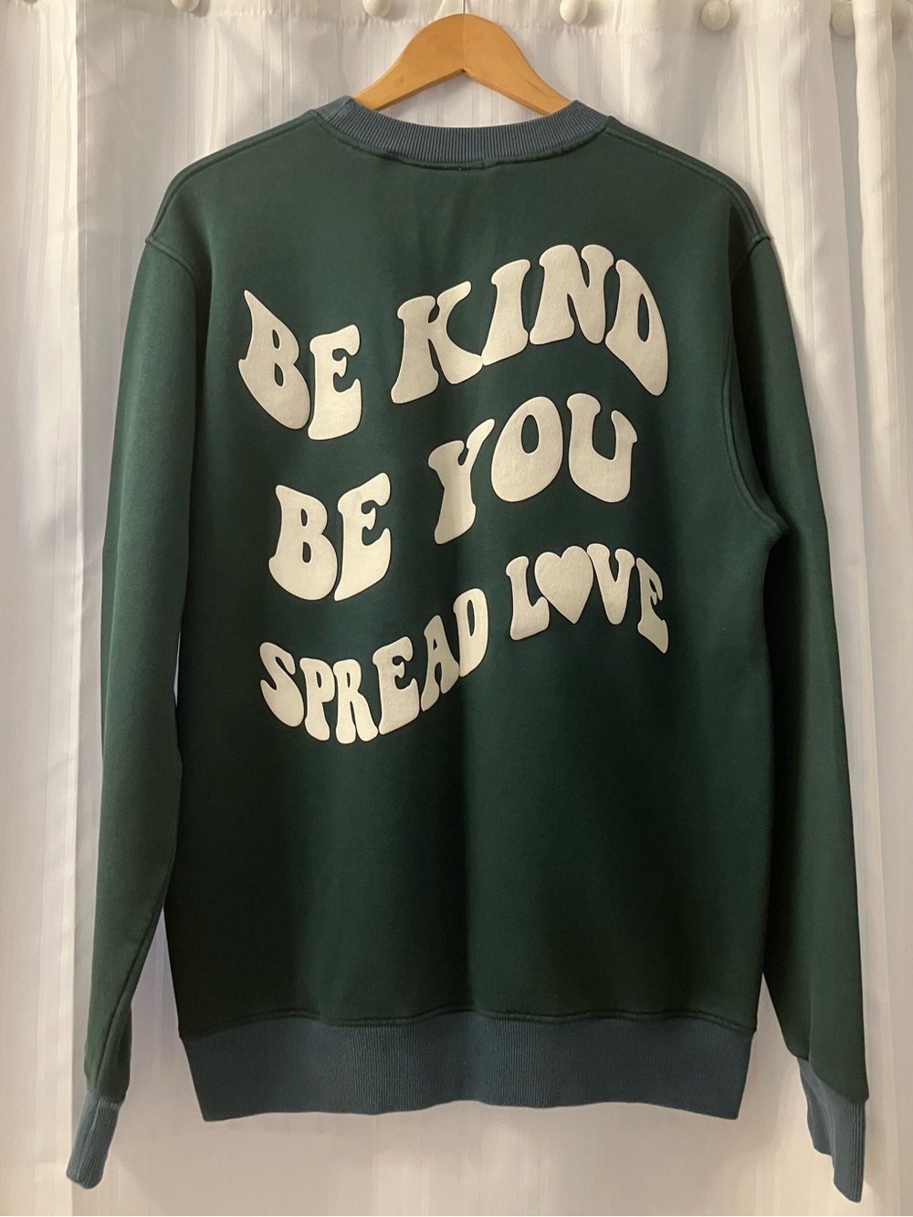 HUMBLE Forest Green Graphic Sweatshirt - 'Be Kind Be You'